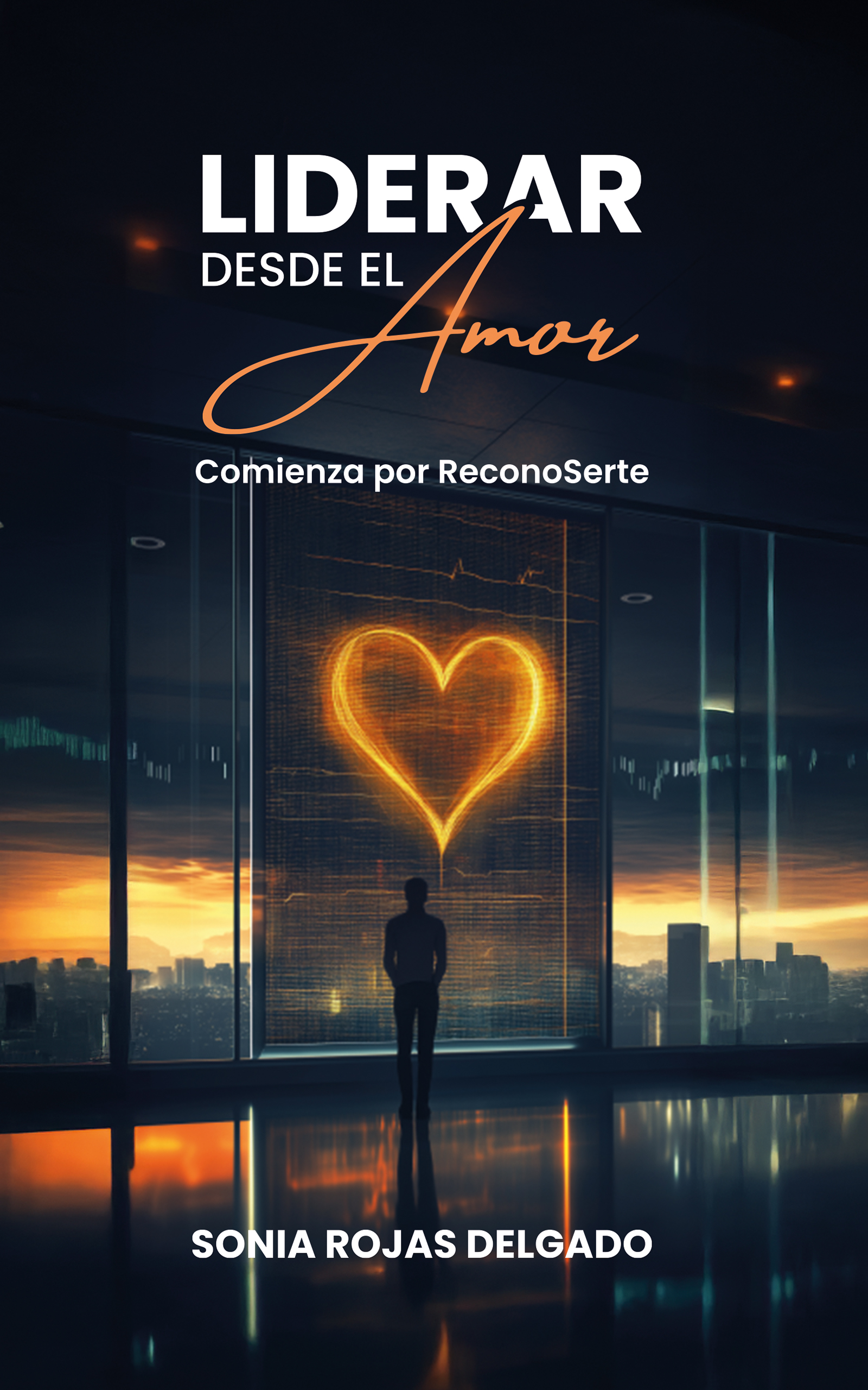 Liderar desde el Amor